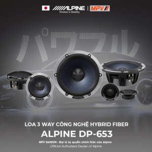 ALPINE DP-653 LOA 3 WAY CÔNG NGHỆ HYBRID FIBER