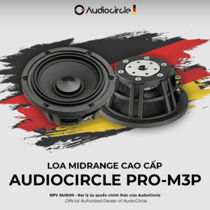 AUDIOCIRCLE PRO-M3P – LOA MIDRANGE DÀNH CHO Ô TÔ CAO CẤP