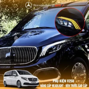 Nâng cấp đèn trước - headlight Mercedes Benz V250 2024 mẫu mới nhất
