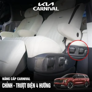 Nâng cấp chỉnh điện- trượt điện 4 hướng ghế Carnival 2025