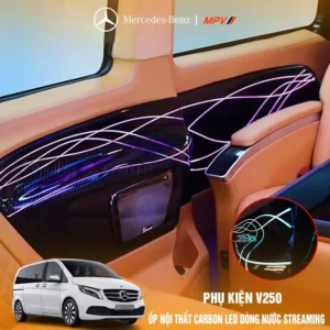 Ốp nội thất carbon LED dòng nước streaming Benz V250 mẫu mới nhất