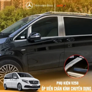 Ốp viền chân kính dành riêng Mercedes V250