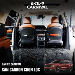 Sàn Carbon cho Kia Carnival 8 chỗ 7 chỗ: Báo giá và kinh nghiệm lựa chọn mới nhất